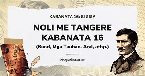 noli me tangere kabanata 16|Noli Me Tangere Kabanata 16: Si Sisa (Buod at Aral).